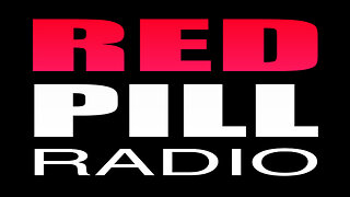 Red Pill Radio (Hosts from UK. US. Ireland. Canada. South Africa)