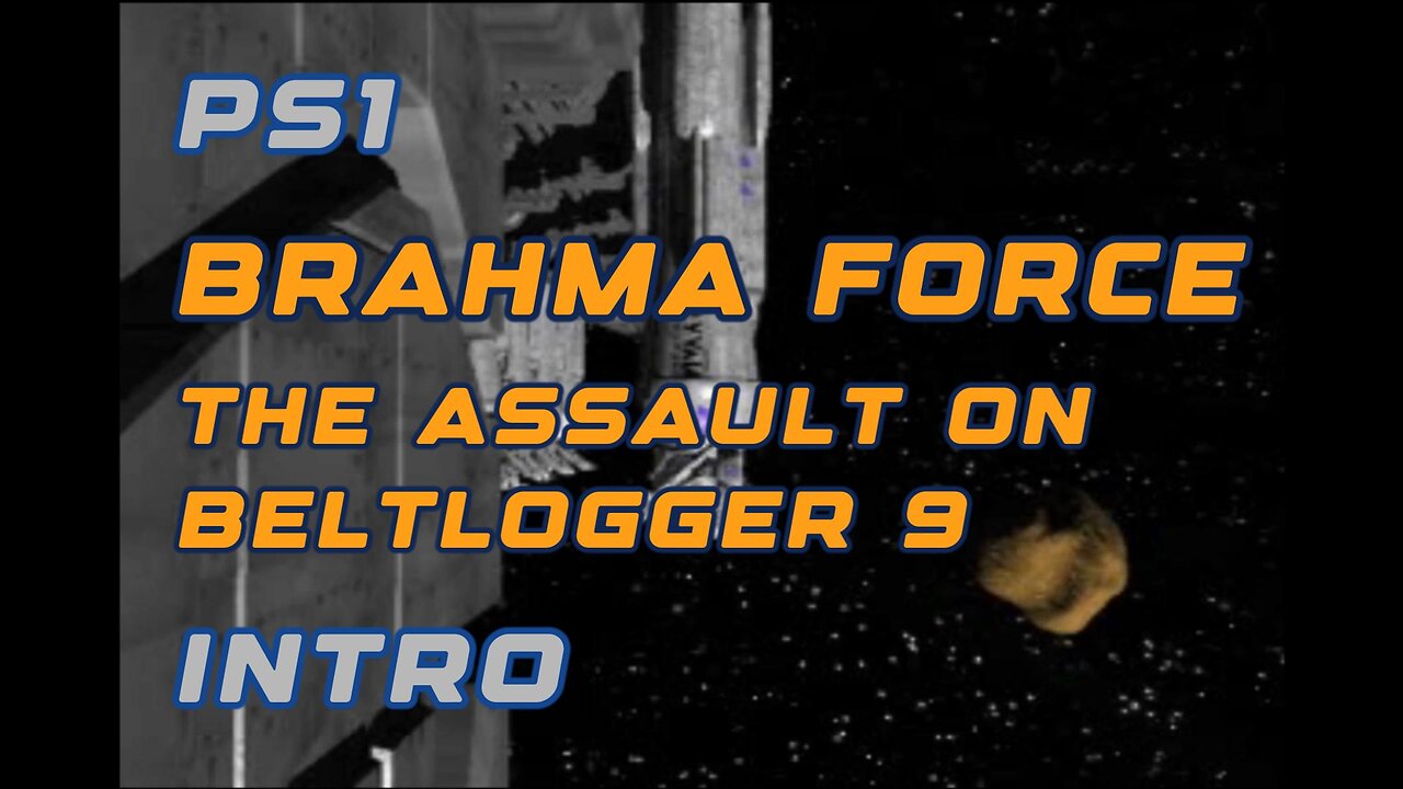 PS1 Intro - Brahma Force Mech Siege Mechanic