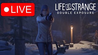 🔴LIVE | The Plot Twist of The Century | Life Is Strange Double Exposure Finale