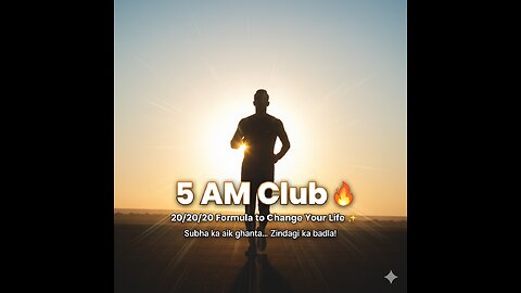 “5 AM Club 🌅 | 20/20/20 Formula to Change Your Life 🔥 | Morning Routine Motivation”