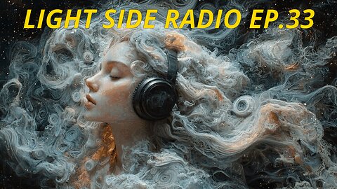 LIGHT SIDE RADIO EP.33 (MUSIC VIDEO REQUEST & HANGOUT)