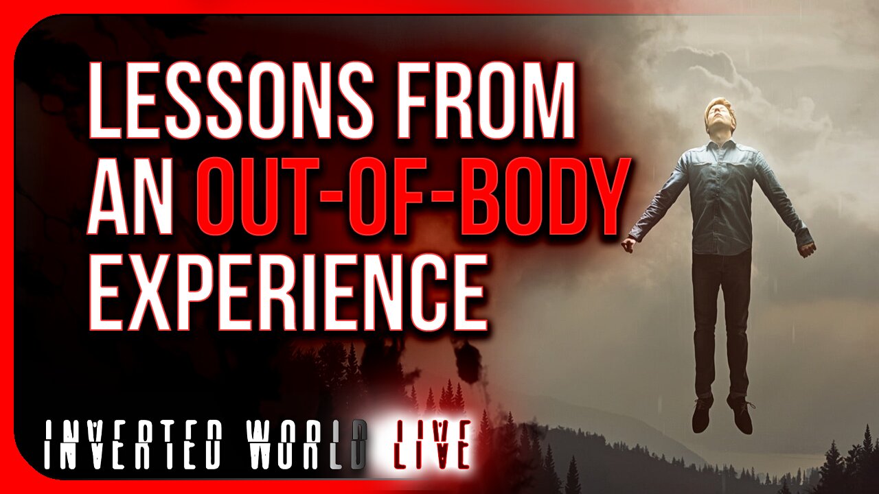 Lessons From an Out-of-Body Experience