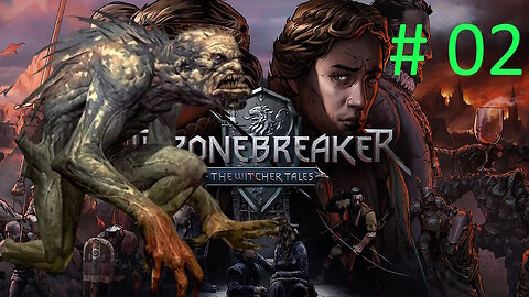 Let's Play Thronebreaker The Witcher Tales BLIND # 02 ⭐A Pilgrimage Cut Short⭐