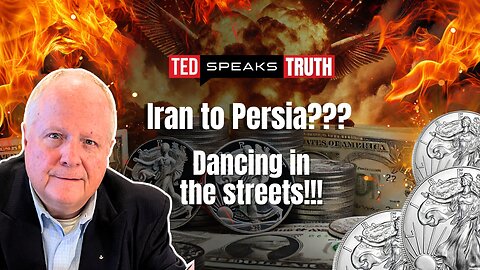 Iran to Persia??? Dancing in the streets!!! | Ted Provenza