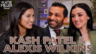 FBI Director Kash Patel & Alexis Wilkins on Balancing Their Relationship with Work | KMP Ep.19