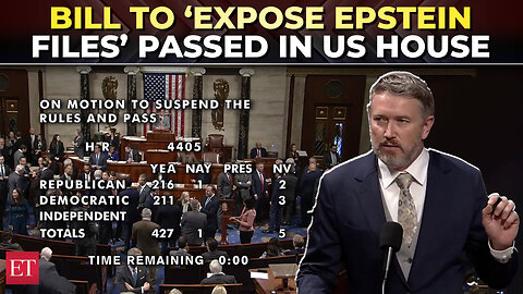 427 yes -1no: US House passes bill to declassify secret Epstein files; sends bill to Senate