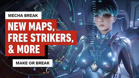 Mecha BREAK Launch Details： New Maps, Free Strikers, & Progression Overhaul