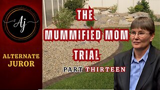 Trial of STACEY KANANEN: The ROCK GARDEN Murder — PART 13