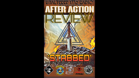 AFTER ACTION REVIEW - STABBED
