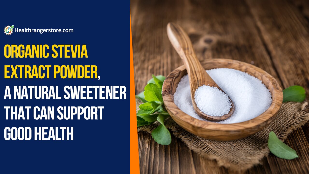 Organic Stevia Extract Powder, a natural sweetener that can support good health