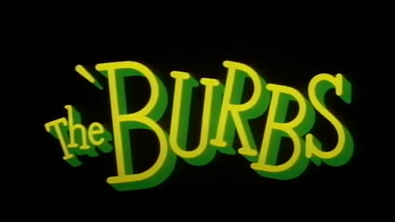 The 'Burbs 1989