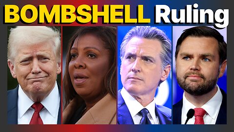 bombshell court ruling RUINS Letitia James as Newsom EXPLODES with unhinged warning