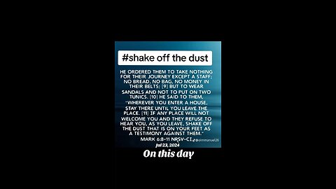 Shake off the dust #biblebuild #bibleverse #bibleverseoftheday