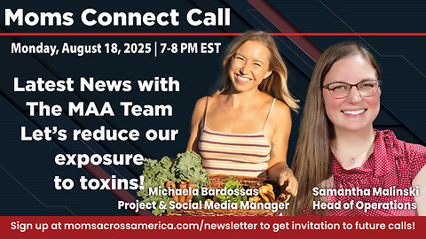 Moms Connect Call, August 18, 2025