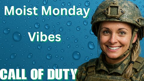 !TANGIA💦MOIST MONDAY VIBES💦#RUMBLETAKEOVER