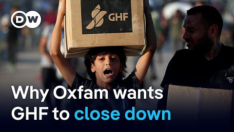 Over 165 charities and NGOs call for end to Gaza Humanitarian Foundation | DW News