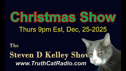 TCR#1154 STEVEN D KELLEY #467 DEC-25-2025 Christmas Show