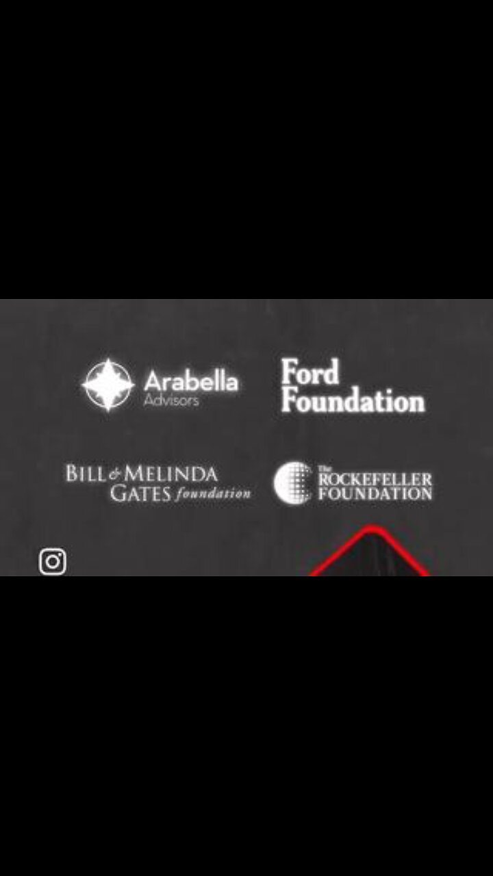 RIOTS INC - Gates - Soros - Rockefeller - Ford - The Arabella Umbrella -
