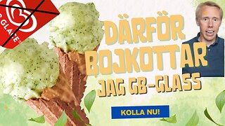 Rösta med plånboken i sommar! (bojkotta GB-glass)