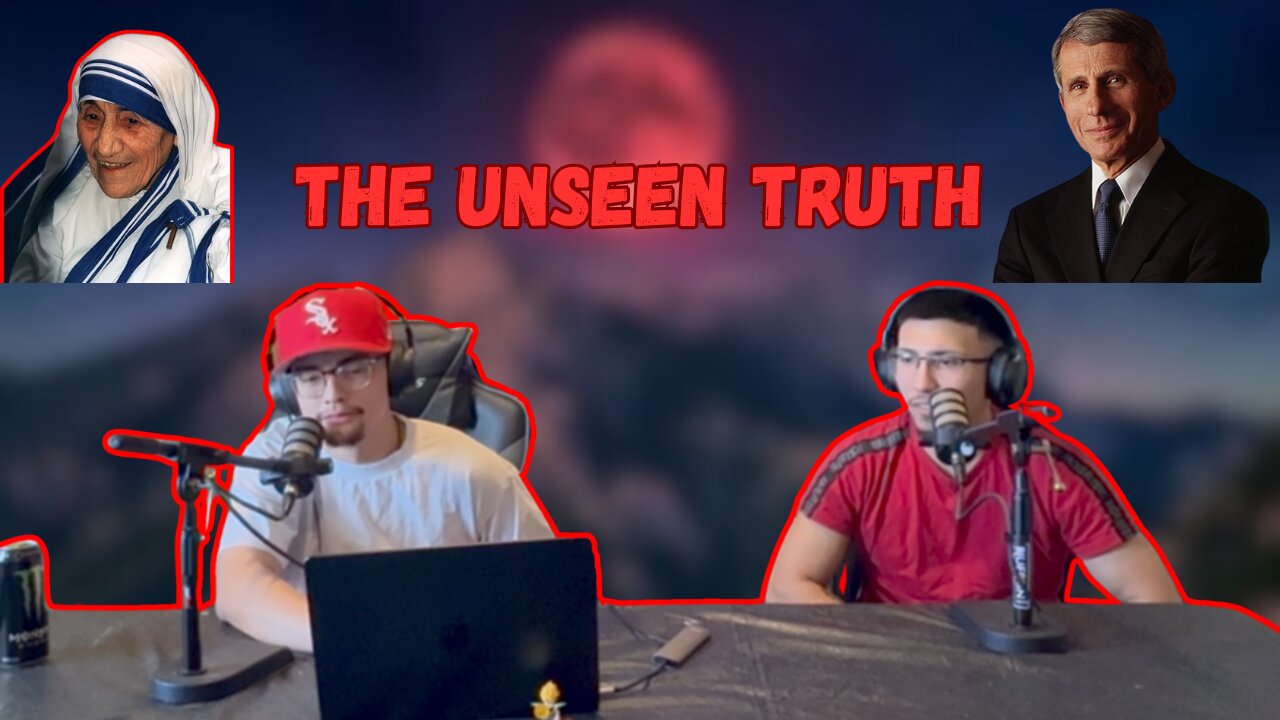 The Unseen Truth (Episode 63)