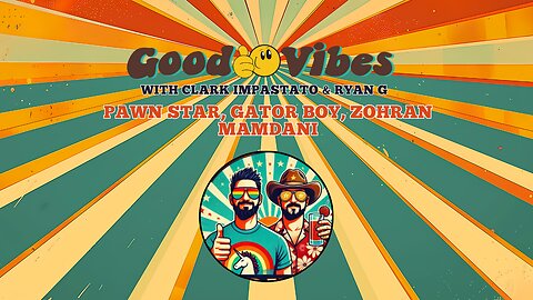 EPS. 228 -PAWN STAR, GATOR BOY, Zohran Mamdani