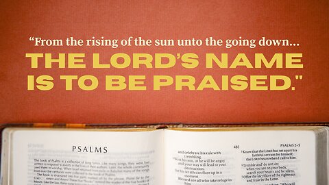 (pt. 2) FOR HE IS WORTHY OF OUR PRAISE