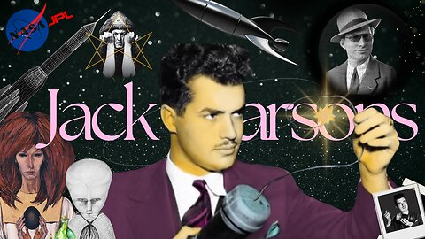 Jack Parsons: Magician of the Nuclear Age │Part Two