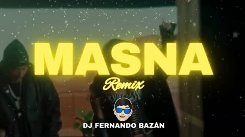 MASNA ✘ FMK, EMILIA, NICKI NICOLE, TIAGO PZK ✘ REMIX CACHENGUE ✘ DJ FERNANDO BAZÁN