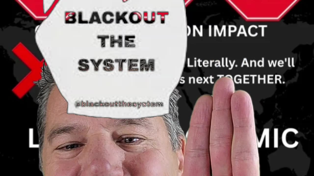 "BLACK OUT THE SYSTEM"=57=5G