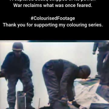 Heavy Prize US Troops Recover a Massive Tank #ColourisedHistory