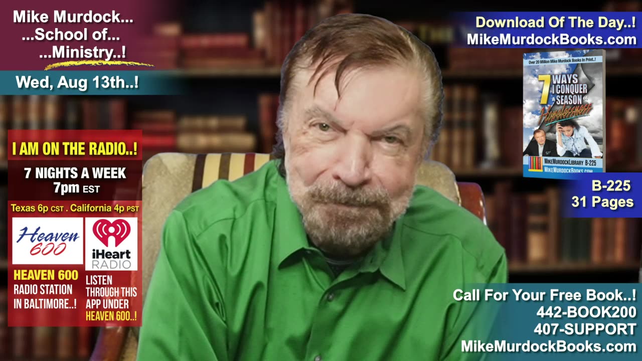 Wed. Aug. 13 - Mike Murdock School of Ministry...!!!