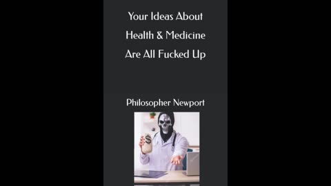 Introduction for Your Ideas About Health & Medicine Are All Fucked Up
