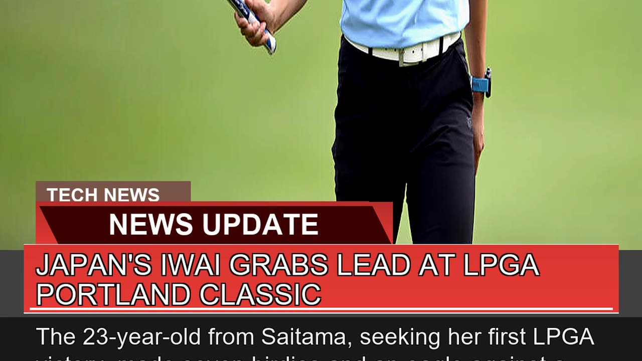 Japans Iwai Grabs Lead at Lpga Portland Classic
