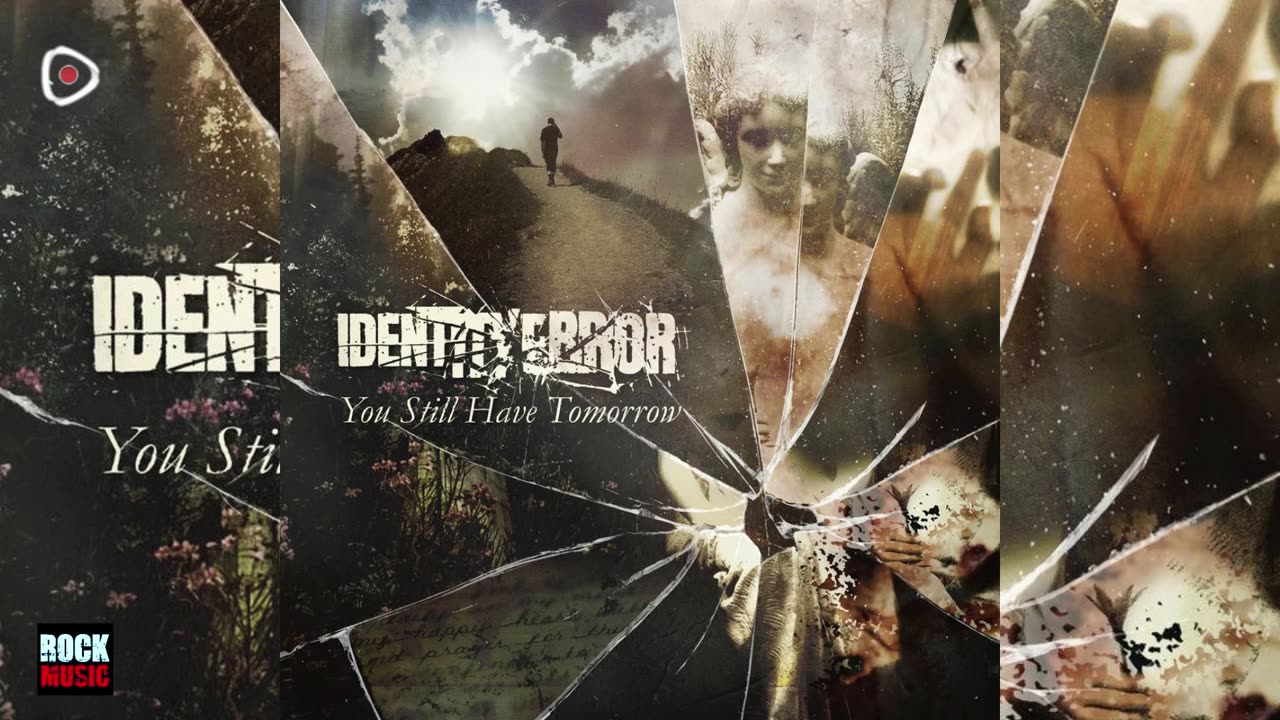 Identity Error - You Still Have (2025)