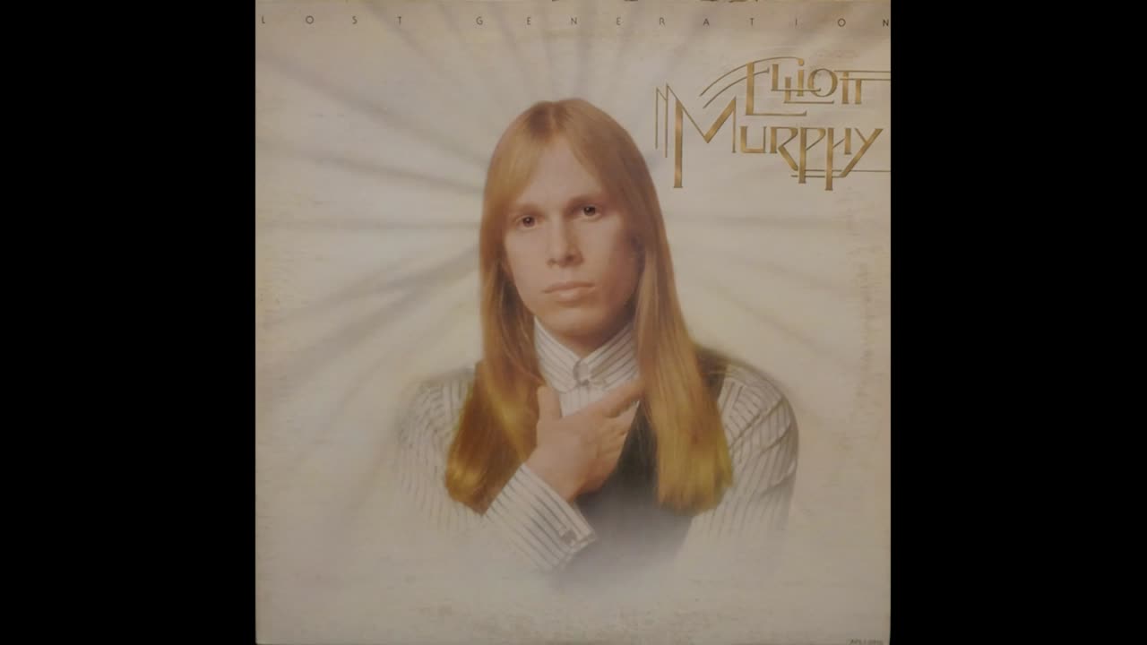 Elliott Murphy - Lost Generation (1975) [Complete LP]