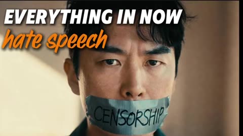EVERYTHING IS NOW hate speech