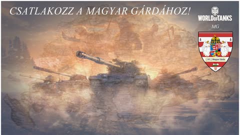 Csatlakozz a MAGyar Gárdához!- Hunnia - Erdélyi induló _MG_ WOT, toborzós videó 2025.06.04.