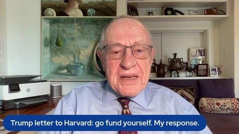 Trump letter to Harvard: go fund yourself. My response.