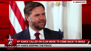 VP Vance Called on Elon Musk To Come Back To MAGA