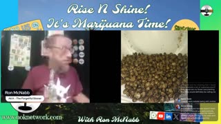 Rise ‘N Shine! It's Marijuana Time! Wake ‘N Bake Show Ep 289 August 22, 2025