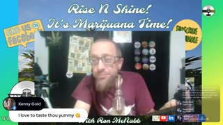 Rise ‘N Shine! It's Marijuana Time! Wake ‘N Bake Show Ep 289 August 22, 2025