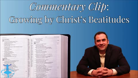 Growing by Christ's Beatitudes