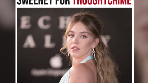The Left Is Going Crazy over Sydney Sweeney