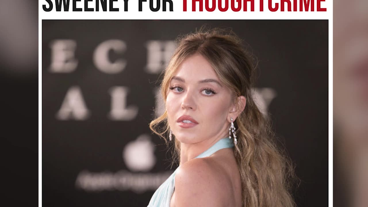 The Left Is Going Crazy over Sydney Sweeney