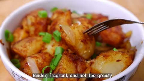 Potatoes cooked this way are incredibly delicious, tender, flavorful, and not too greasy