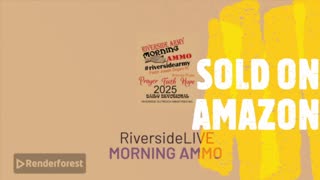 Riverside Morning Ammo Daily Devotional 4.29.25
