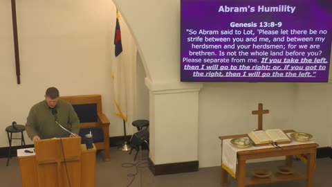 3-23-25 AM - "Faith vs Sight: The Choices of Abram and Lot" (Genesis 13:1-15_1) -Pastor Devin Miller