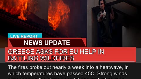 Greece Asks for EU Help in Battling Wildfires