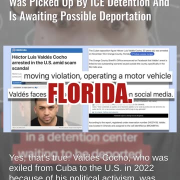 Fact Check: Pro-Trump Cuban Activist Hector Luis Valdes Cocho Was Picked Up By ICE Detention