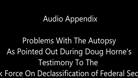 Horne-Crudele 10- Audio Appendix on Horne's Problems w/ the Autopsy as Pointed out in Luna Hearing